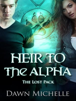 cover image of Heir to the Alpha
